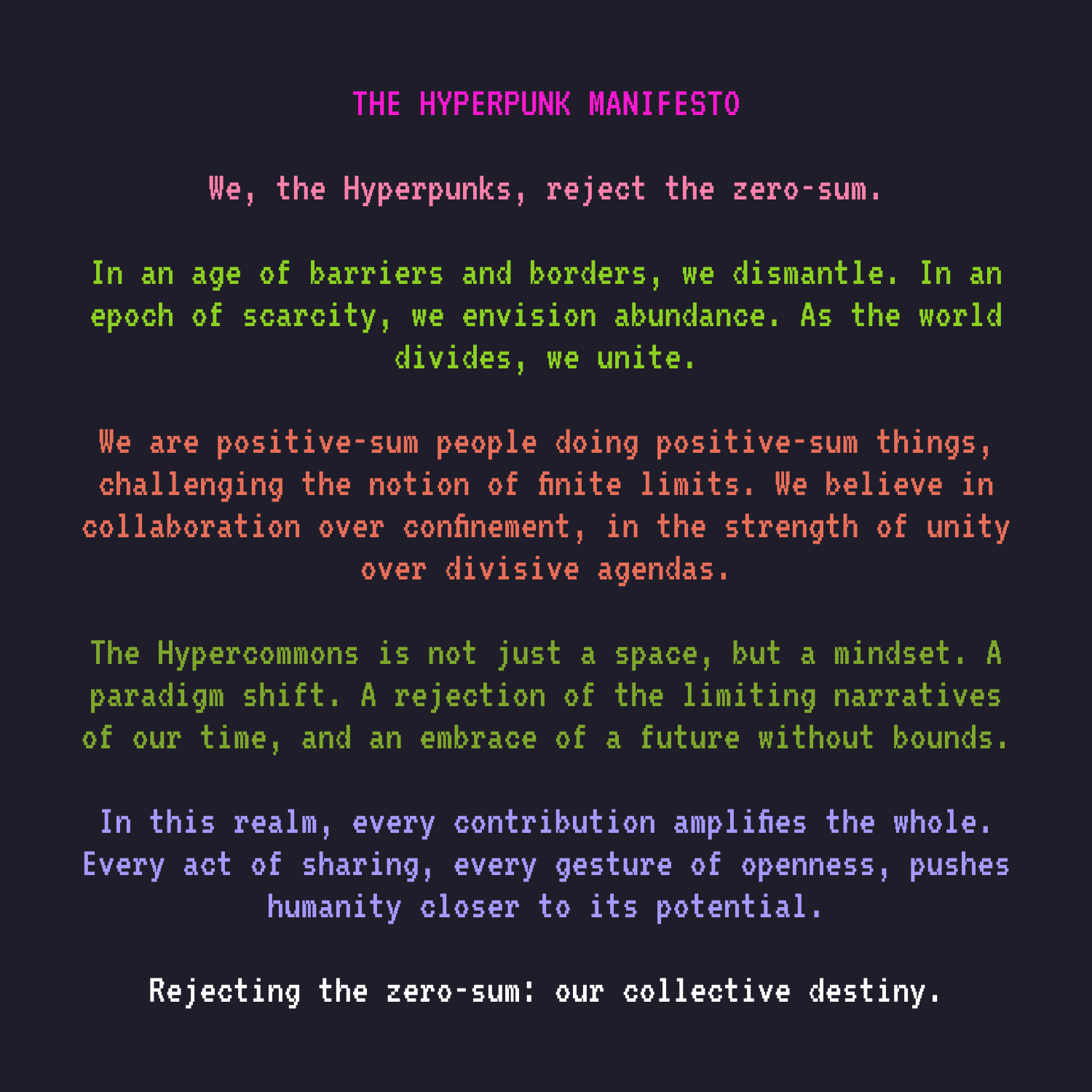 The Hyperpunk Manifesto