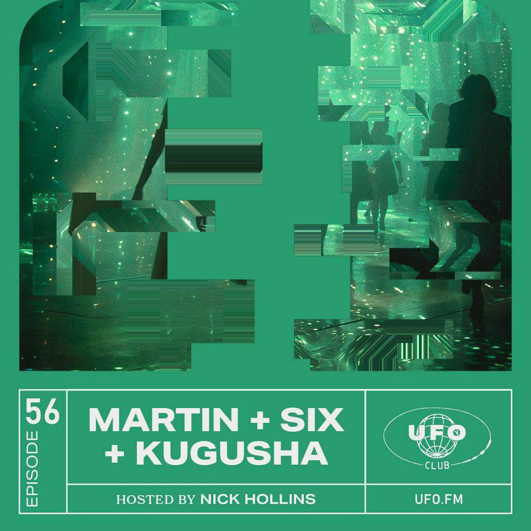 56 Higher is a lifestyle — Martin, Six, Kugusha
